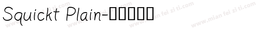 Squickt Plain字体转换